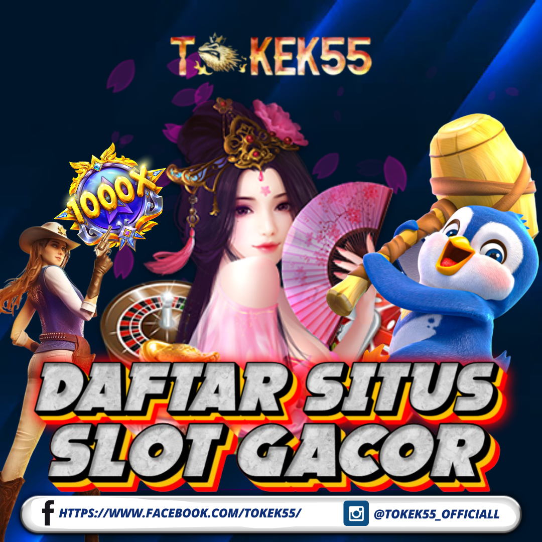 TOKEK55: Login Slot Online Terviral Banjir Jackpot Autowin